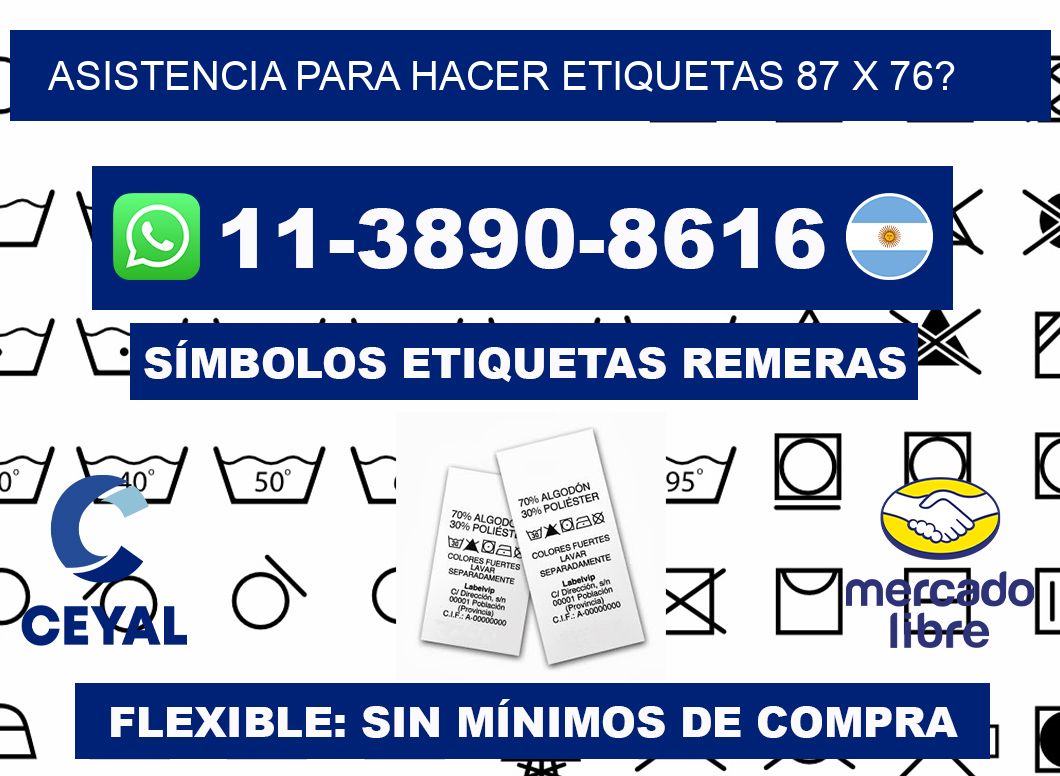 asistencia para hacer etiquetas 87 x 76?