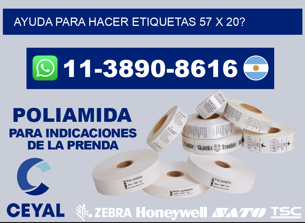 ayuda para hacer etiquetas 57 x 20?