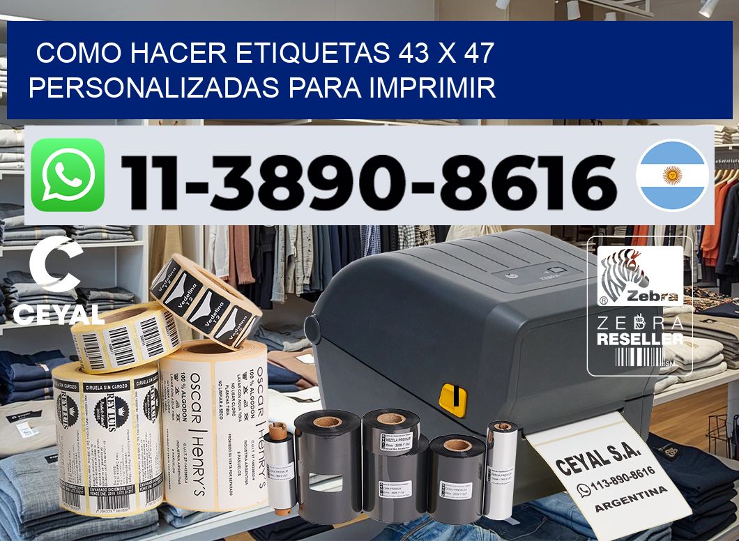 como hacer etiquetas 43 x 47 personalizadas para imprimir