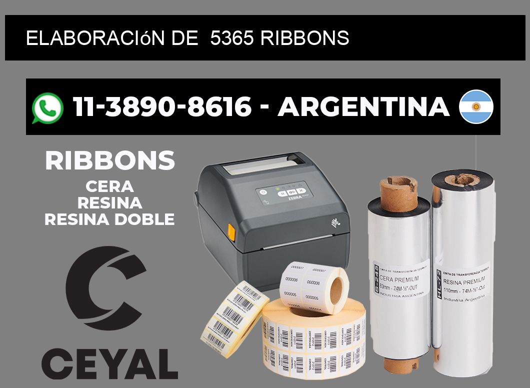 elaboración de 5365 ribbons