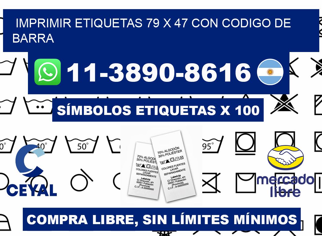 imprimir etiquetas 79 x 47 con codigo de barra