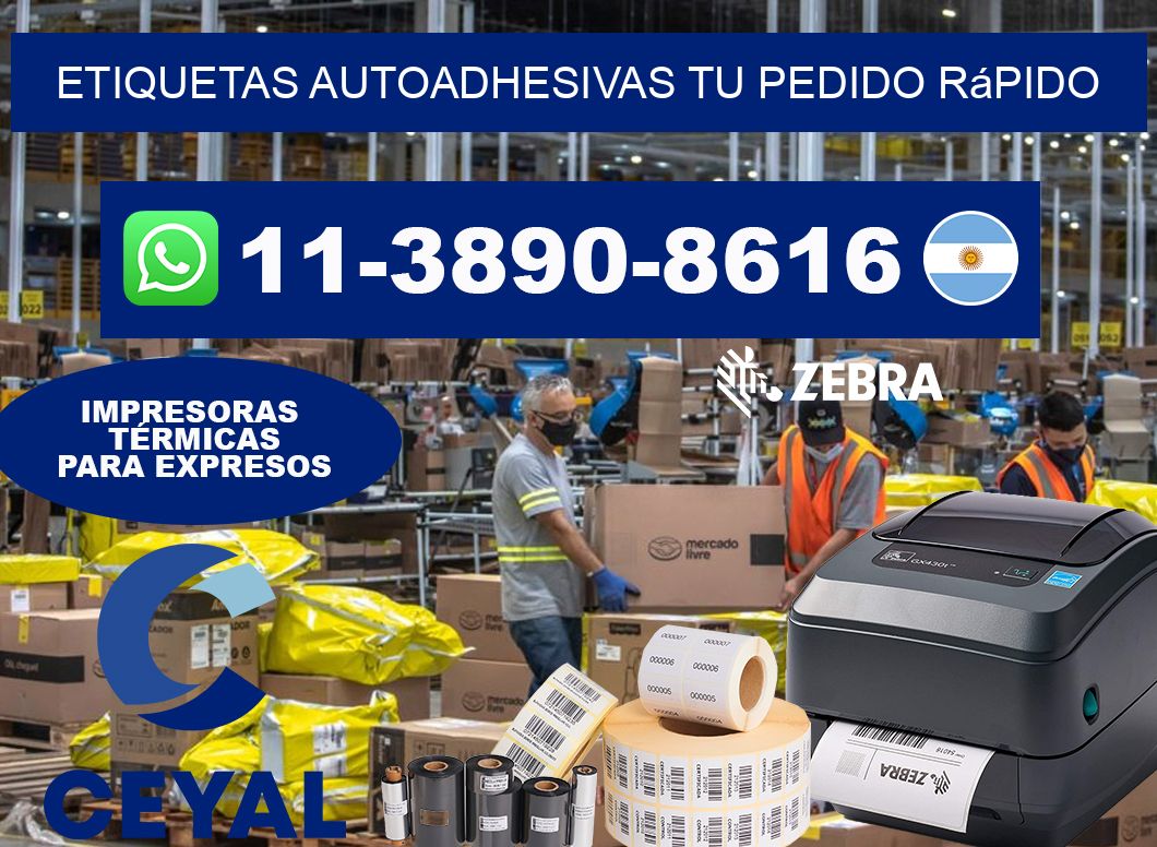 ETIQUETAS AUTOADHESIVAS Tu pedido rápido