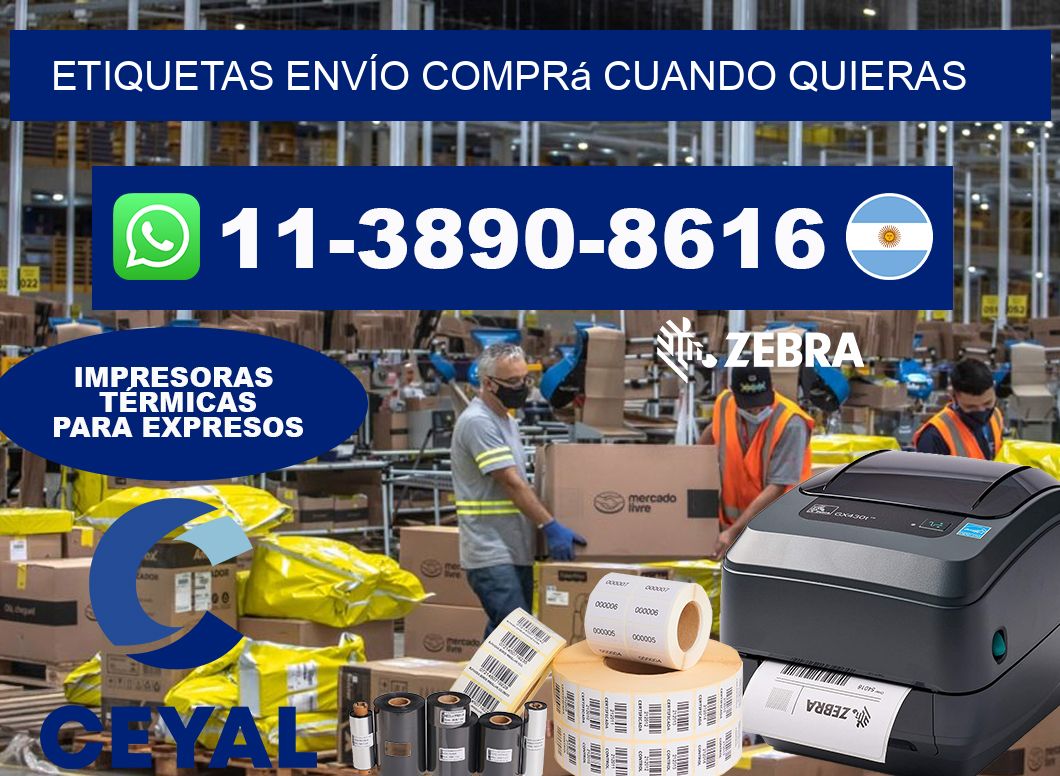 ETIQUETAS ENVÍO Comprá cuando quieras