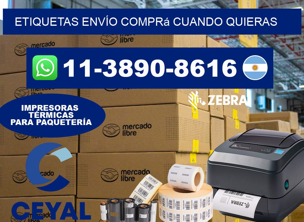 ETIQUETAS ENVÍO Comprá cuando quieras