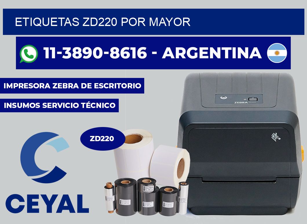ETIQUETAS ZD220 POR MAYOR