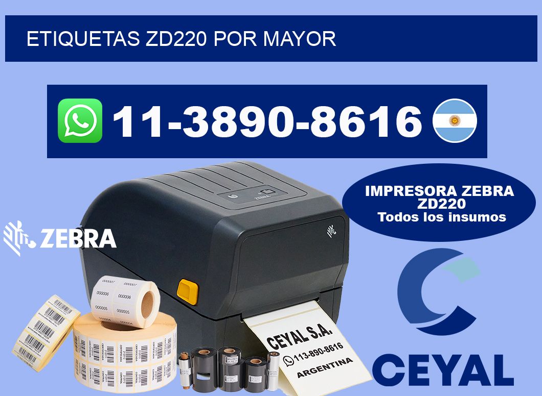 ETIQUETAS ZD220 POR MAYOR