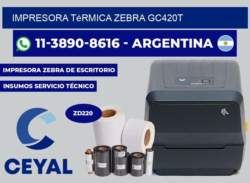 Impresora térmica Zebra Gc420t