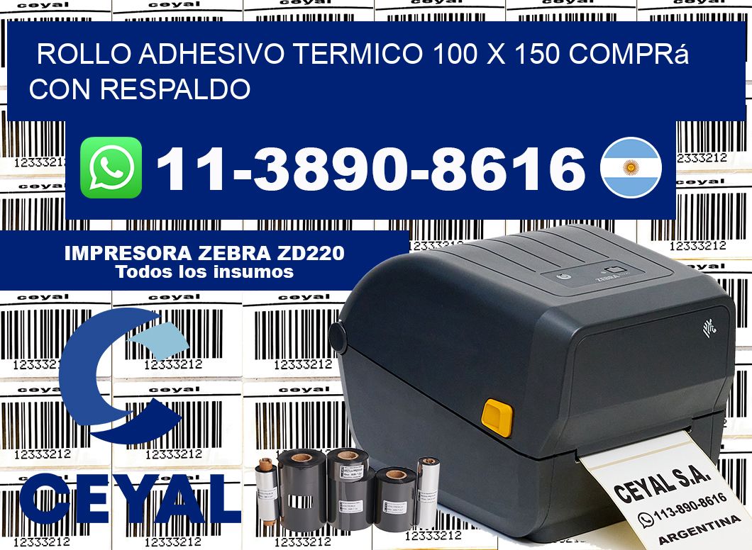 ROLLO ADHESIVO TERMICO 100 X 150 Comprá con respaldo