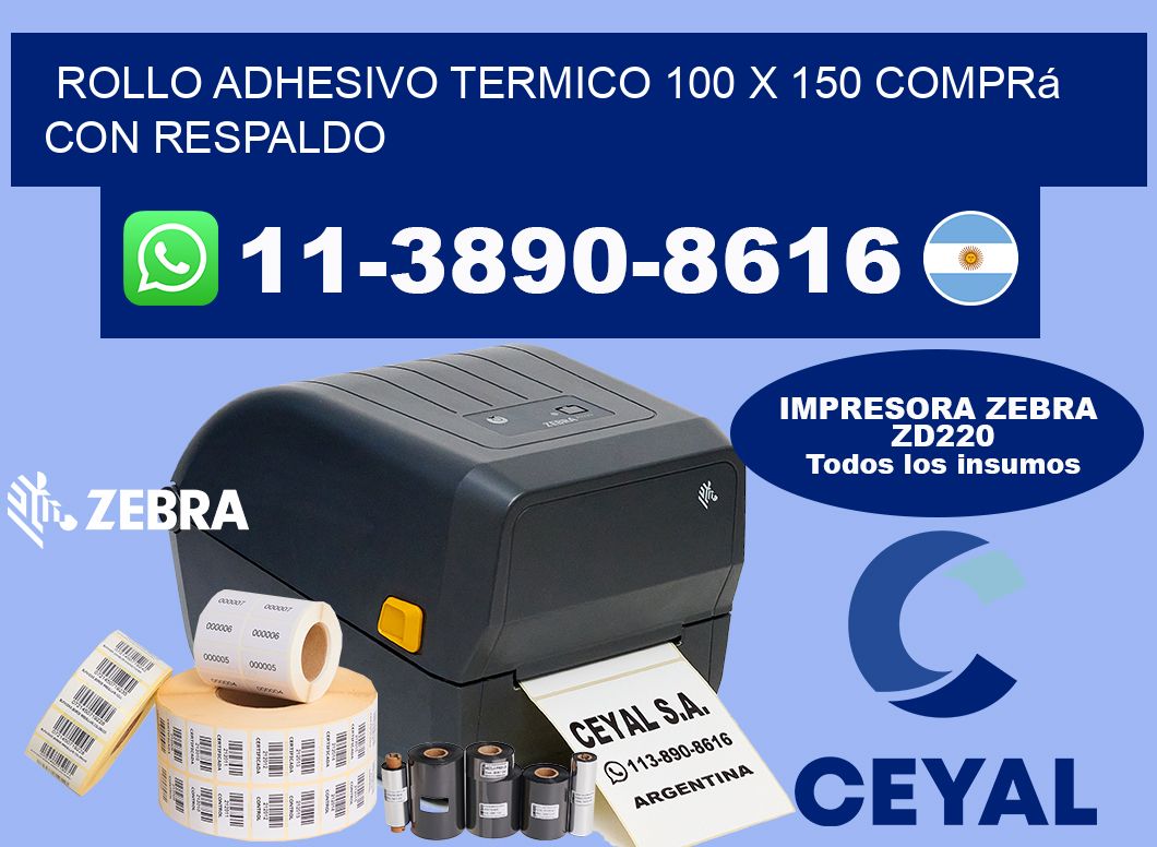 ROLLO ADHESIVO TERMICO 100 X 150 Comprá con respaldo