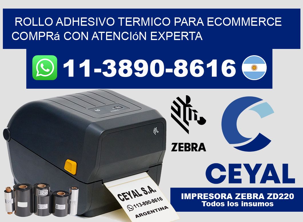 ROLLO ADHESIVO TERMICO PARA ECOMMERCE Comprá con atención experta