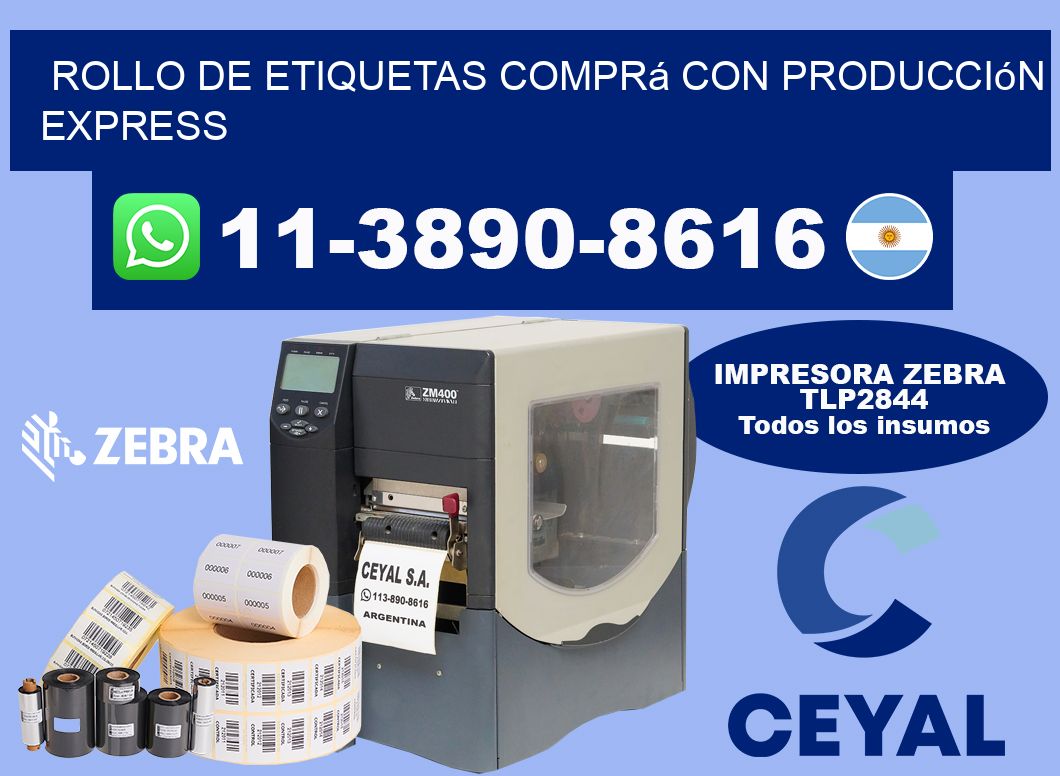 ROLLO DE ETIQUETAS Comprá con producción express