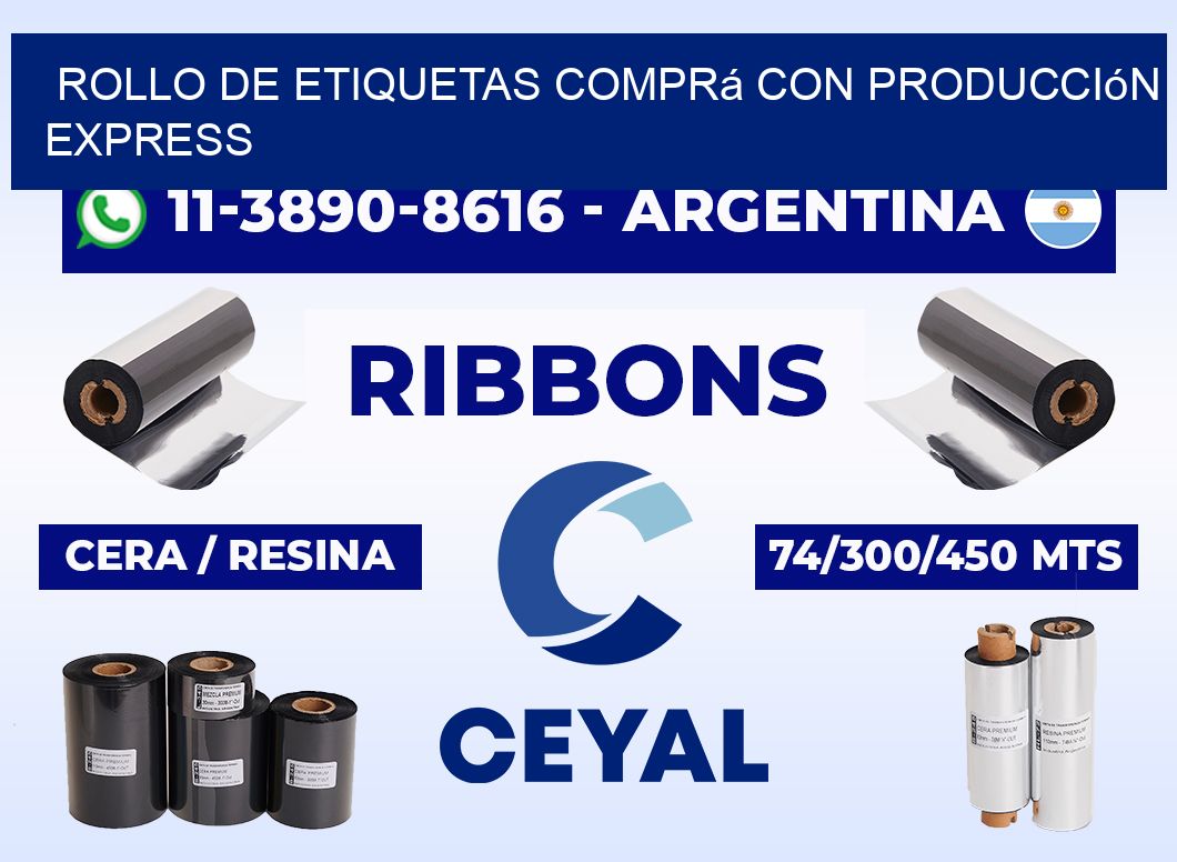 ROLLO DE ETIQUETAS Comprá con producción express