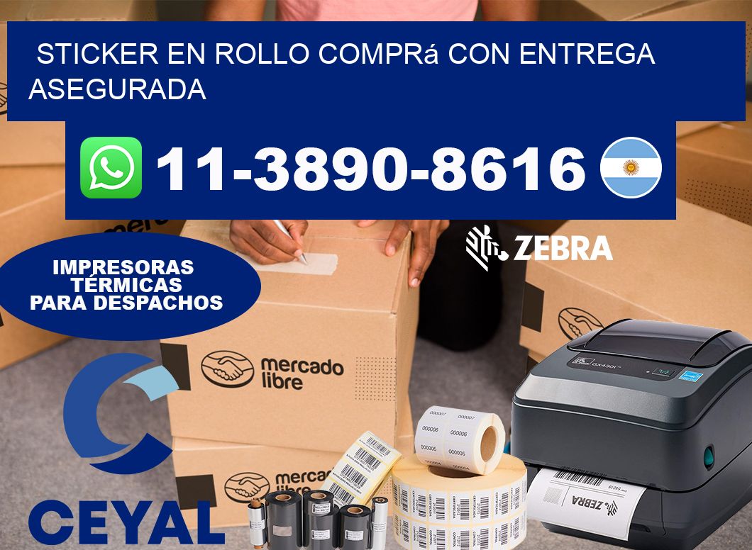 STICKER EN ROLLO Comprá con entrega asegurada