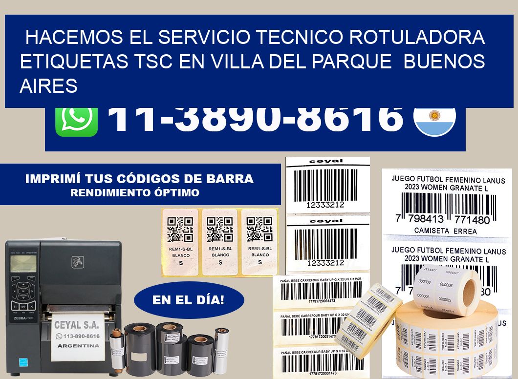 hacemos el servicio tecnico rotuladora etiquetas TSC en Villa del Parque  Buenos Aires
