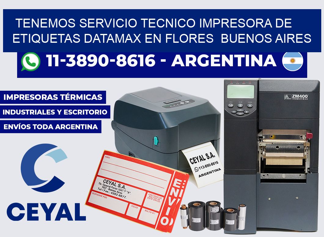 tenemos servicio tecnico Impresora de etiquetas Datamax en Flores  Buenos Aires