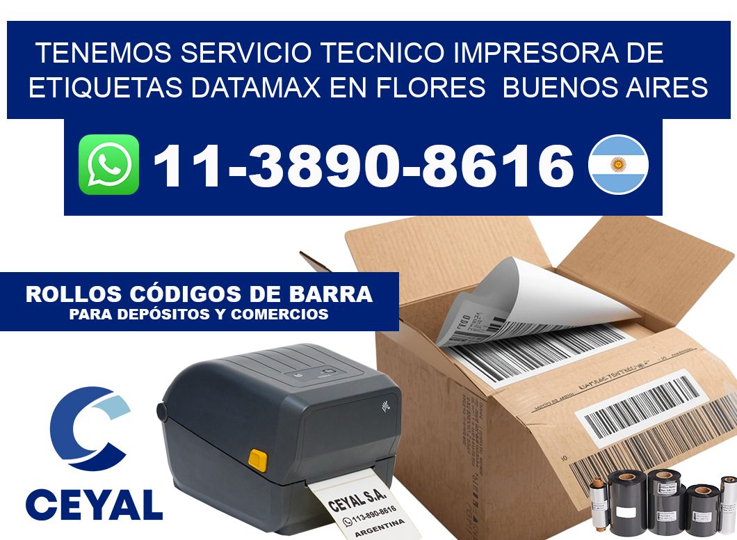 tenemos servicio tecnico Impresora de etiquetas Datamax en Flores  Buenos Aires