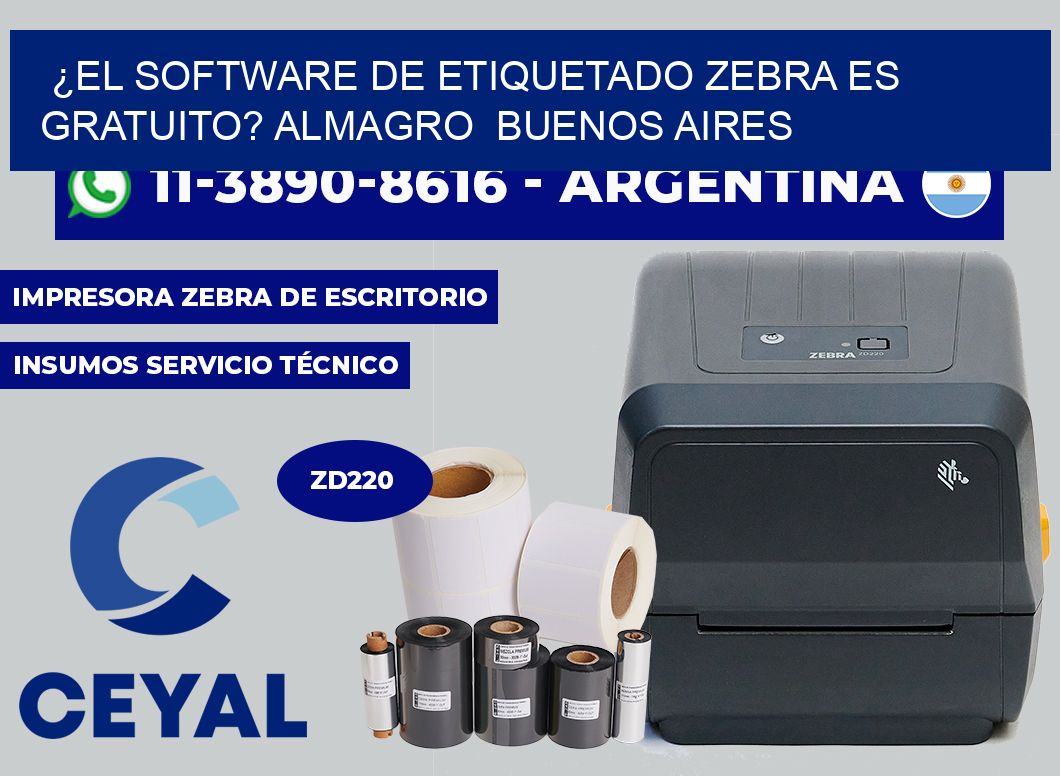 ¿El software de etiquetado Zebra es gratuito? Almagro Buenos Aires