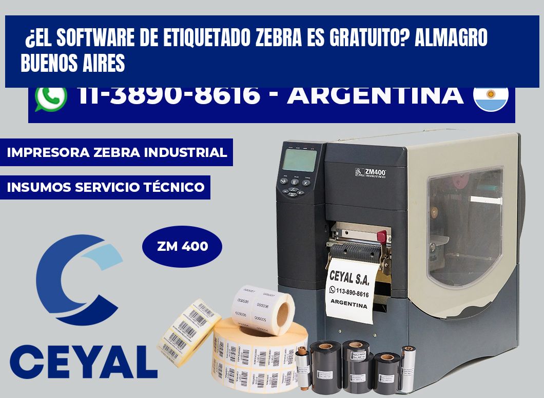 ¿El software de etiquetado Zebra es gratuito? Almagro Buenos Aires