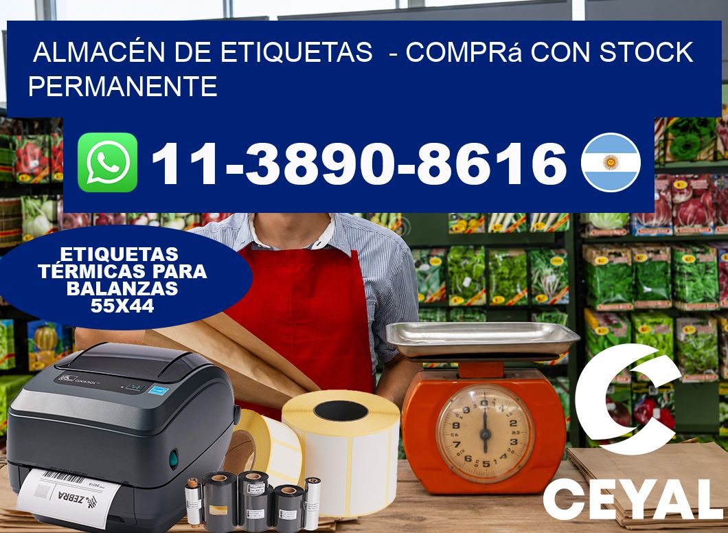 ALMACÉN DE ETIQUETAS - Comprá con stock permanente