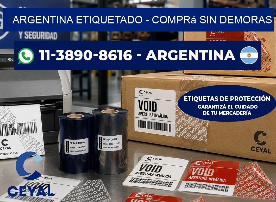 ARGENTINA ETIQUETADO - Comprá sin demoras