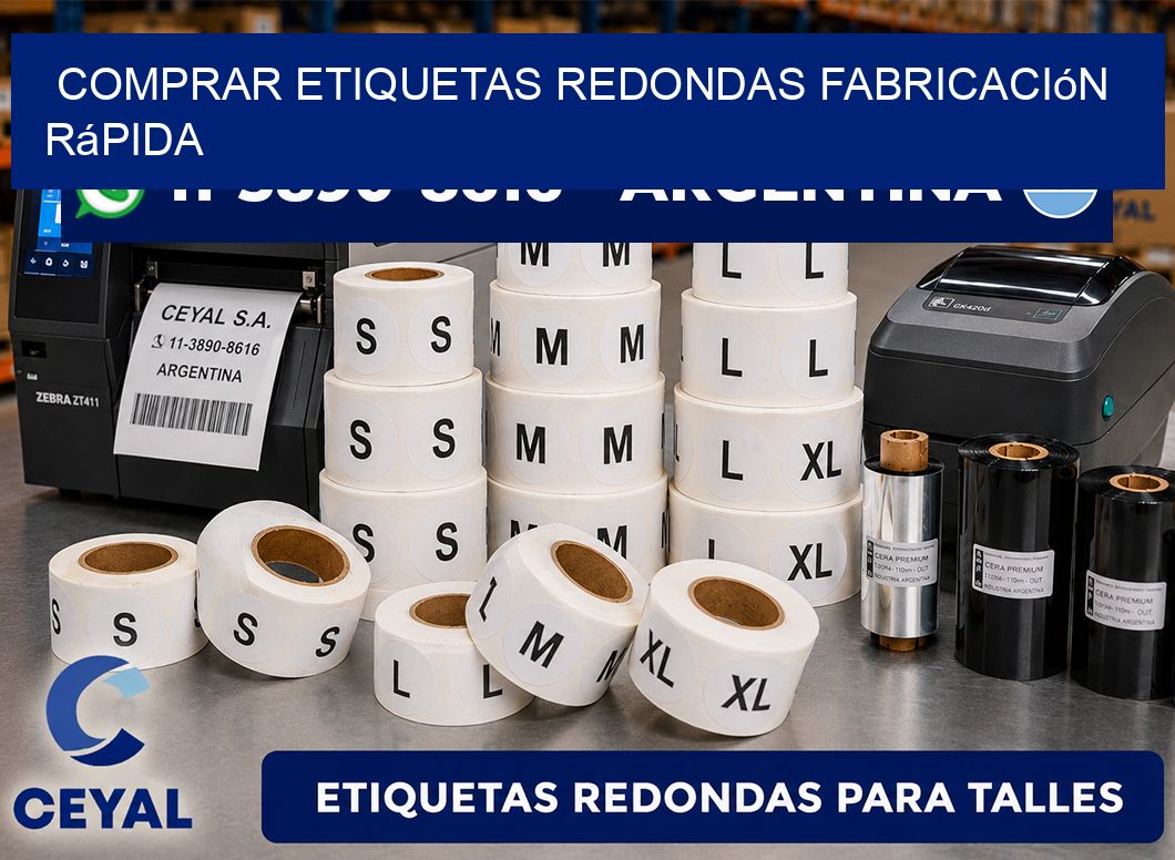 COMPRAR ETIQUETAS REDONDAS Fabricación rápida