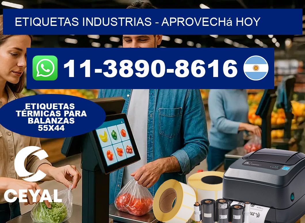ETIQUETAS INDUSTRIAS - Aprovechá hoy