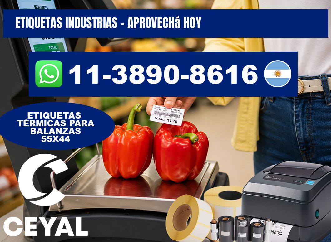 ETIQUETAS INDUSTRIAS - Aprovechá hoy