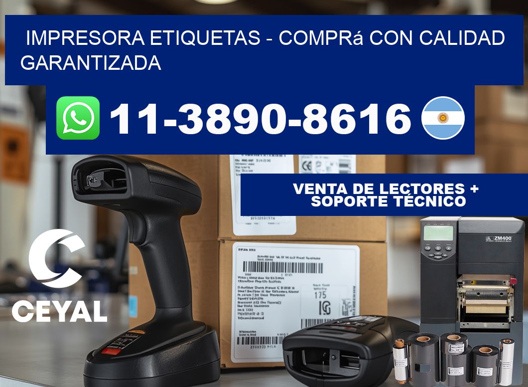 IMPRESORA ETIQUETAS - Comprá con calidad garantizada
