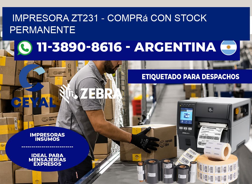 IMPRESORA ZT231 - Comprá con stock permanente