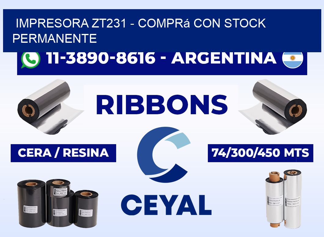 IMPRESORA ZT231 - Comprá con stock permanente