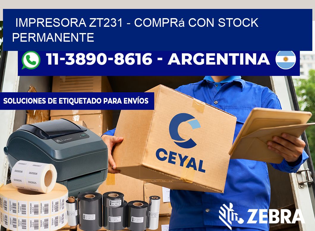 IMPRESORA ZT231 – Comprá con stock permanente