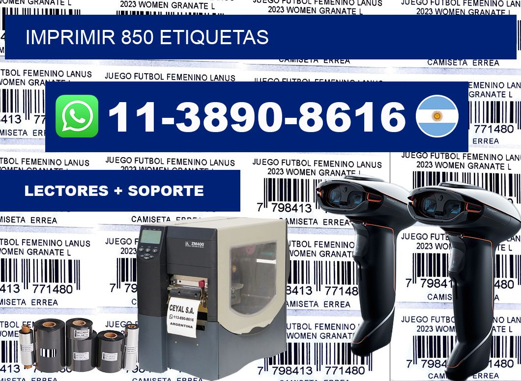 IMPRIMIR 850 ETIQUETAS