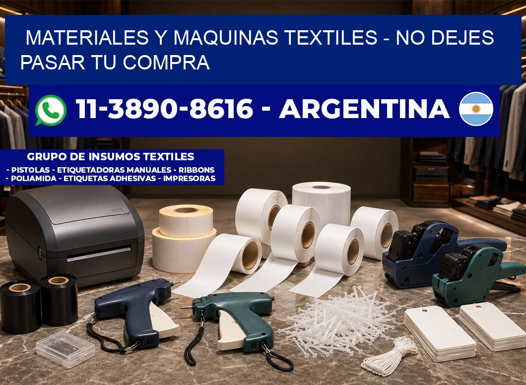MATERIALES Y MAQUINAS TEXTILES - No dejes pasar tu compra