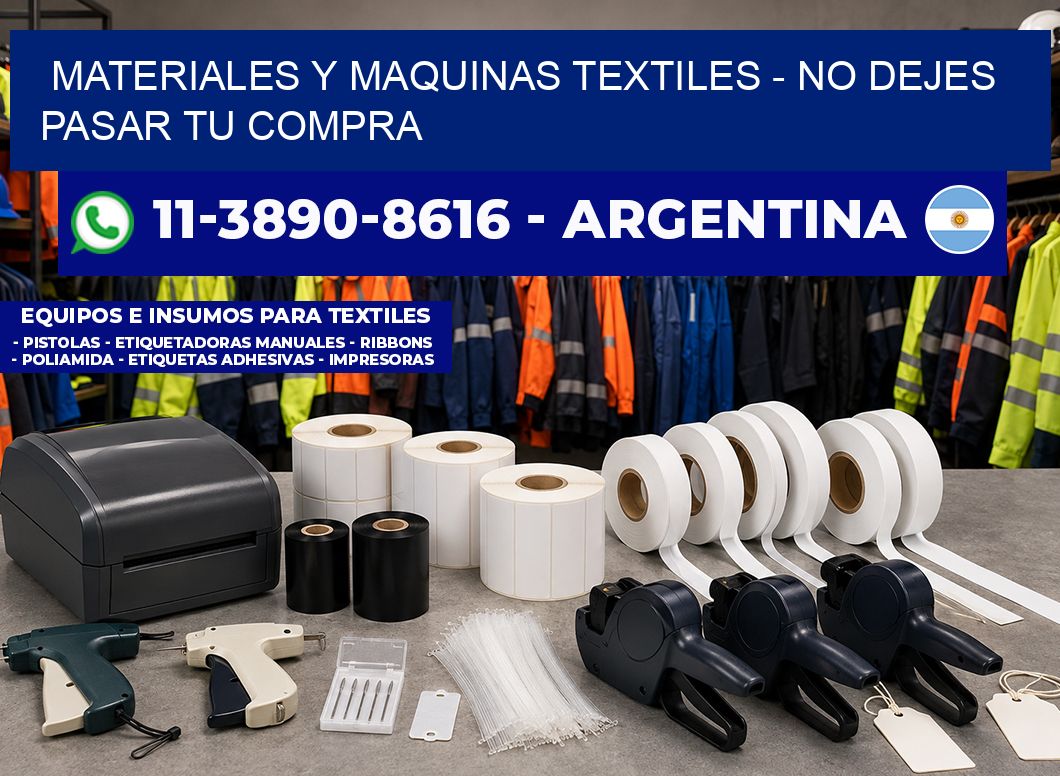 MATERIALES Y MAQUINAS TEXTILES – No dejes pasar tu compra