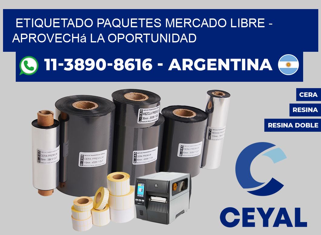 etiquetado paquetes mercado libre - Aprovechá la oportunidad