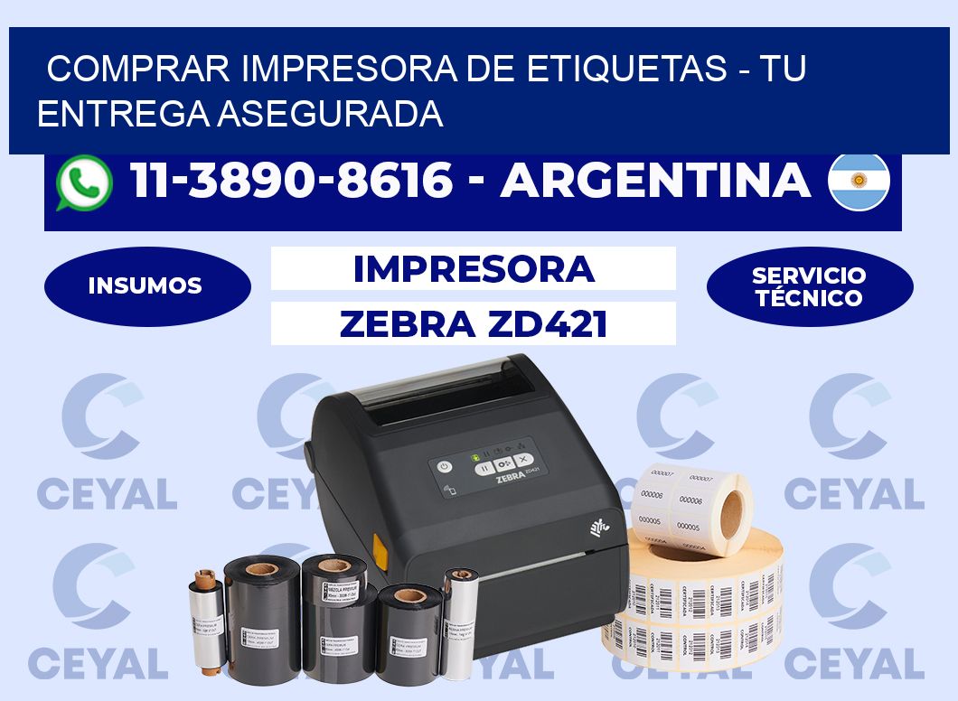 COMPRAR IMPRESORA DE ETIQUETAS - Tu entrega asegurada