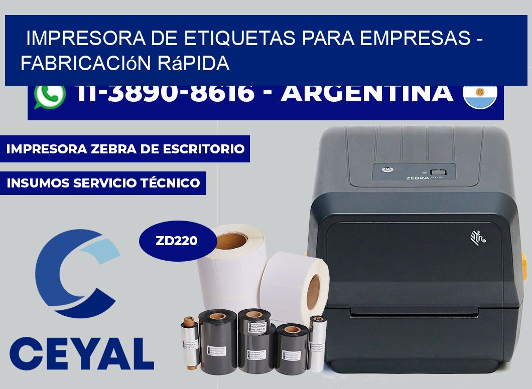 IMPRESORA DE ETIQUETAS PARA EMPRESAS - Fabricación rápida