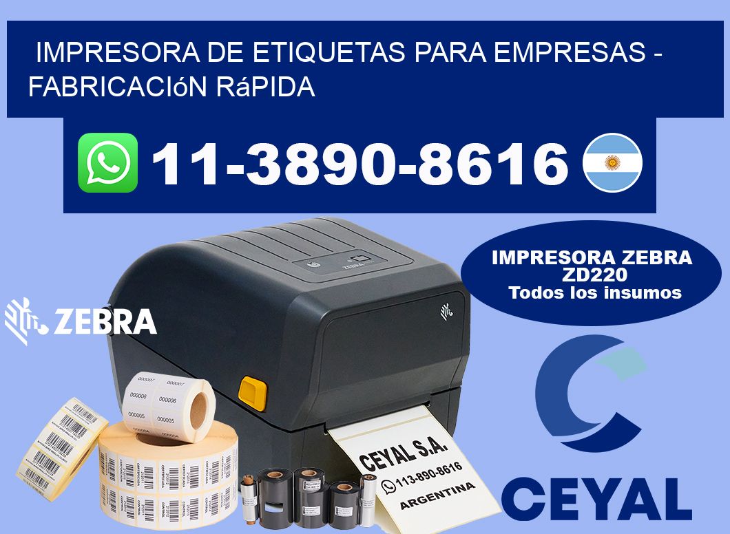 IMPRESORA DE ETIQUETAS PARA EMPRESAS - Fabricación rápida