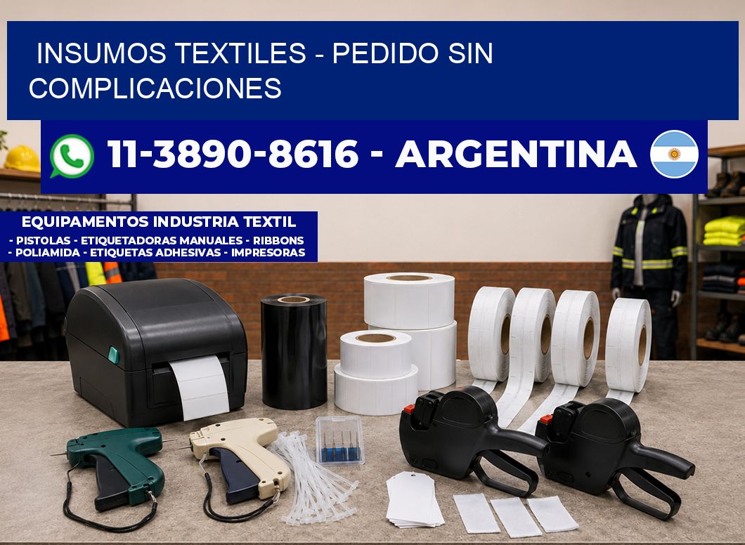 INSUMOS TEXTILES - Pedido sin complicaciones