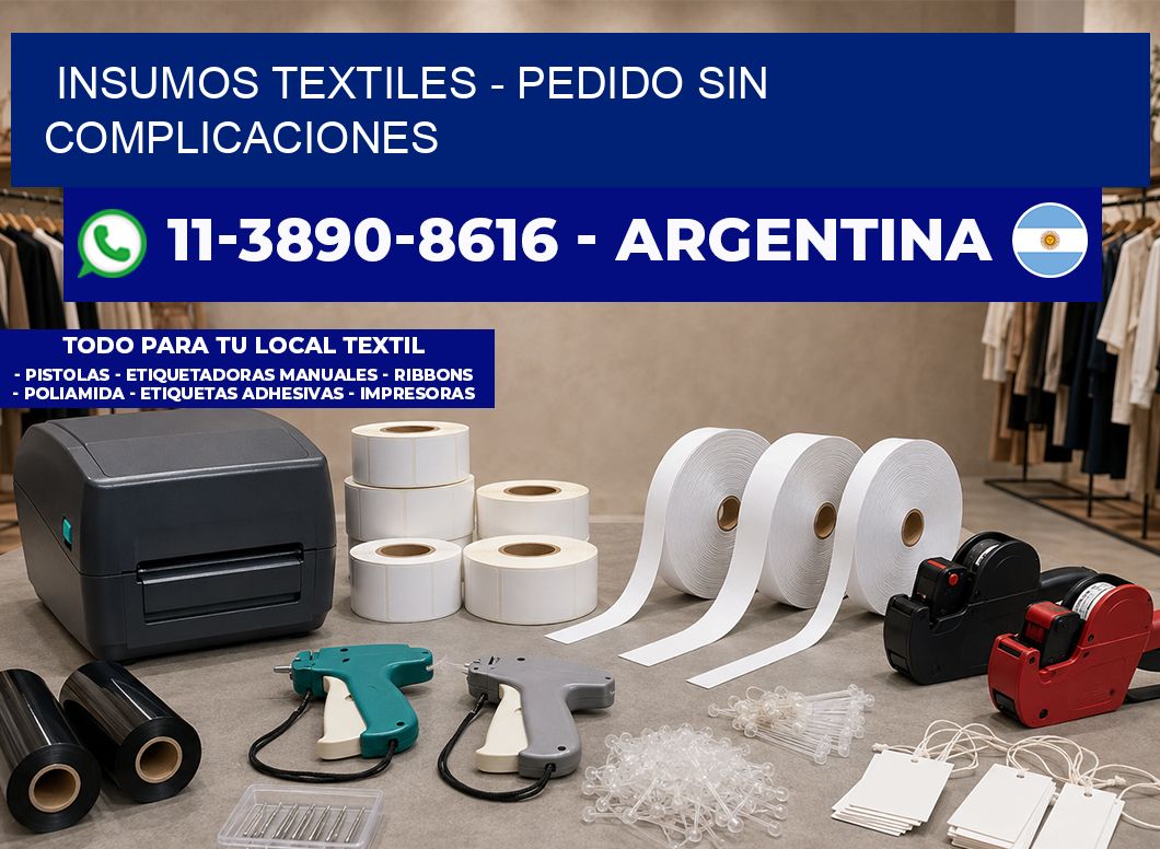 INSUMOS TEXTILES - Pedido sin complicaciones
