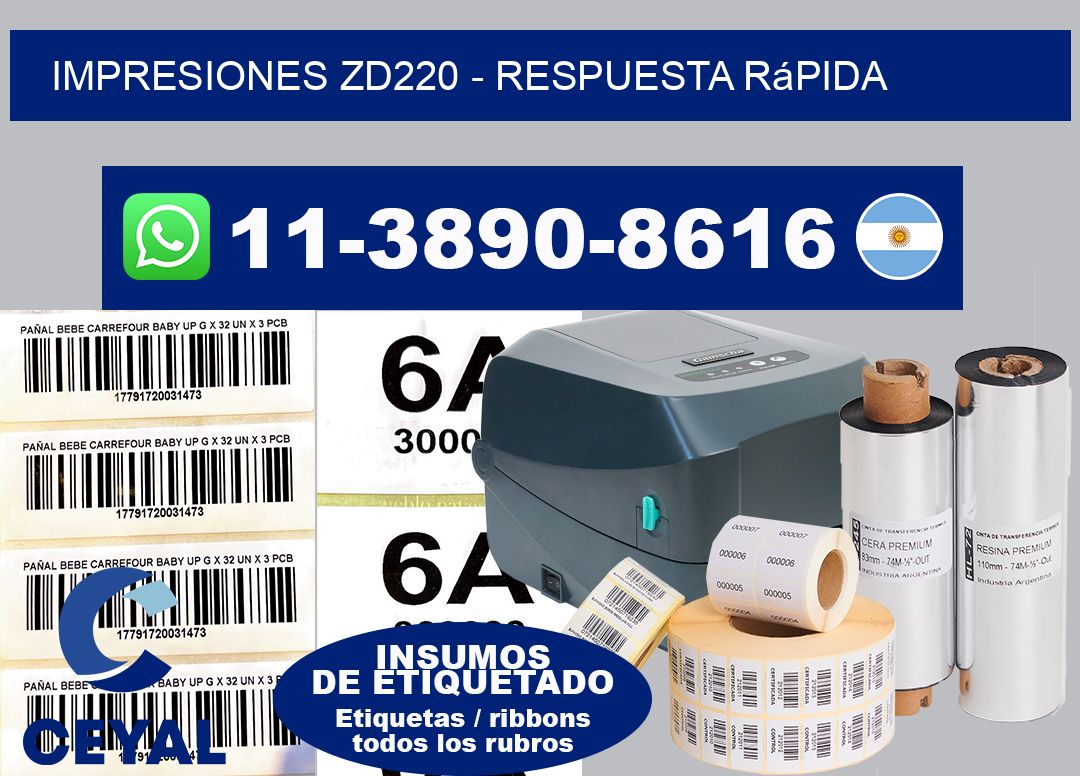 Impresiones ZD220 - Respuesta rápida